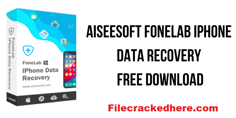 برنامج Aiseesoft FoneLab Crack