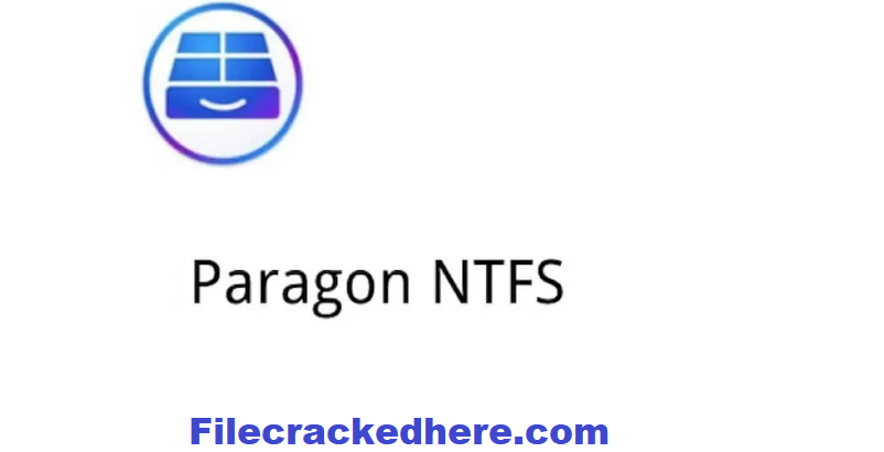 Paragon NTFS Crack